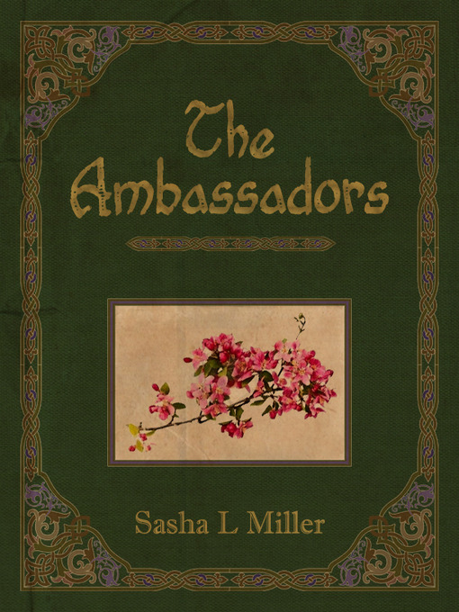 Title details for The Ambassadors by Sasha L. Miller - Available